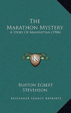 portada the marathon mystery: a story of manhattan (1904)