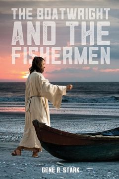portada The Boatwright and the Fishermen (en Inglés)