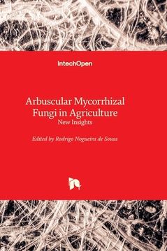 portada Arbuscular Mycorrhizal Fungi in Agriculture - New Insights (en Inglés)