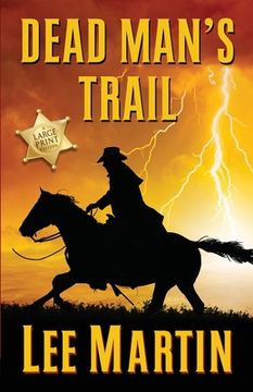 portada Dead Man's Trail: Large Print Edition (en Inglés)