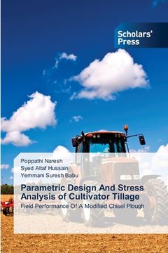 portada Parametric Design And Stress Analysis of Cultivator Tillage (en Inglés)