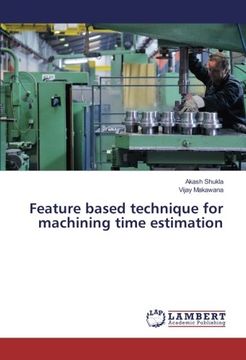 portada Feature based technique for machining time estimation