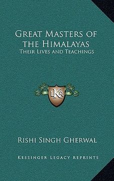 portada great masters of the himalayas: their lives and teachings (en Inglés)