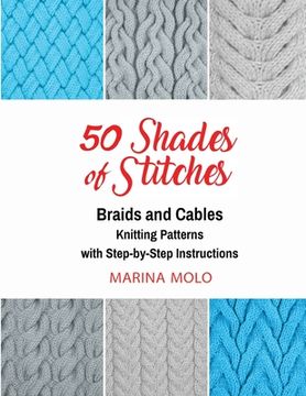 portada 50 Shades of Stitches - Vol 3: Braids & Cables (en Inglés)