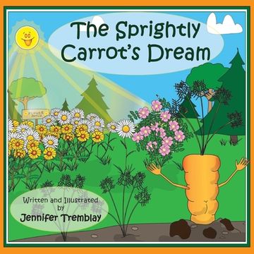 portada The Sprightly Carrot's Dream (en Inglés)