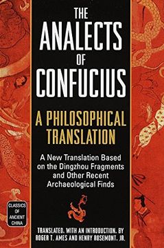 portada The Analects of Confucius: A Philosophical Translation (Classics of Ancient China) (en Inglés)