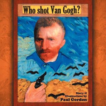 portada who shot van gogh? (en Inglés)