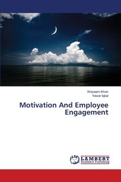 portada Motivation And Employee Engagement (en Inglés)