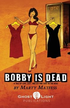 portada Bobby Is Dead (en Inglés)