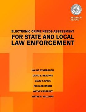 portada Electric Crimes Needs Assessment for State and Local Law Enforcement (en Inglés)