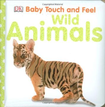 portada Baby Touch and Feel: Wild Animals (in English)