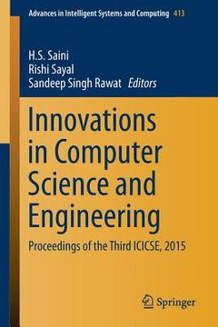 portada Innovations in Computer Science and Engineering: Proceedings of the Third Icicse, 2015