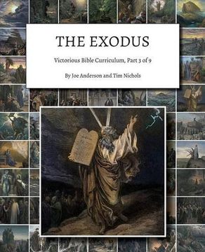 portada The Exodus: Victorious Bible Curriculum, Part 3 of 9