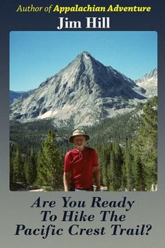 portada Are You Ready to Hike the Pacific Crest Trail? (en Inglés)