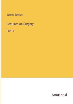 portada Lectures on Surgery: Part IV 