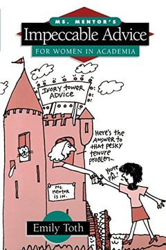 portada Ms. Mentor's Impeccable Advice for Women in Academia (en Inglés)