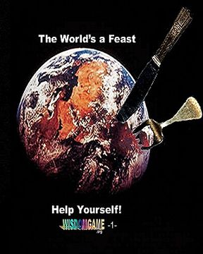 portada the world's a feast. help yourself! (en Inglés)