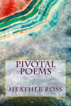 portada Pivotal Poems (en Inglés)