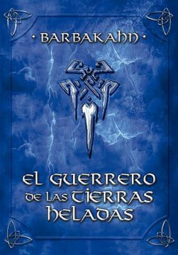 portada El guerrero de las tierras heladas (in Spanish)