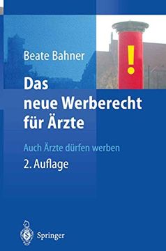 portada Das Neue Werberecht für Ärzte: Auch Ärzte Dürfen Werben (en Alemán)
