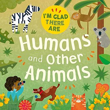 portada Humans and Other Animals (I'm Glad There Are)