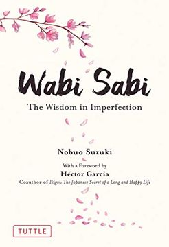 portada Wabi Sabi: The Wisdom in Imperfection (en Inglés)