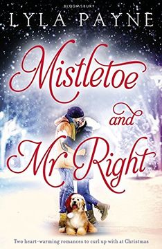 portada Mistletoe and Mr. Right: Two Stories of Holiday Romance