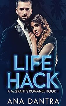 portada Life Hack (1) (a Migrant'S Romance) (en Inglés)