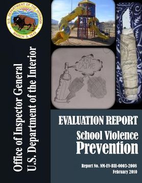 portada Evaluation Report: School Violence Prevention (en Inglés)