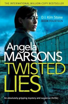 portada Twisted Lies: An Absolutely Gripping Mystery and Suspense Thriller (Detective kim Stone Crime Thriller) (en Inglés)