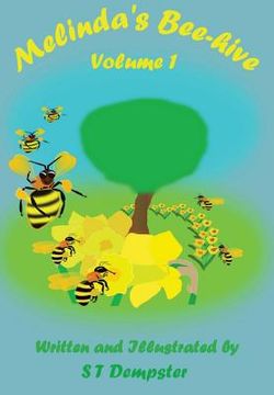 portada Melinda's Bee-hive: Volume 1 (in English)