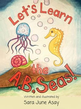 portada Let's Learn The A, B, Seas! (in English)