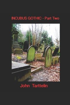 portada Incubus Gothic: Part Two (en Inglés)