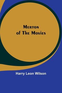 portada Merton of the Movies (en Inglés)