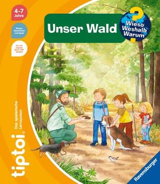 portada Tiptoi® Wieso? Weshalb? Warum? Unser Wald (in German)