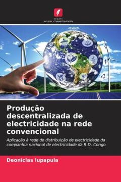 portada Produã â§ã â£o Descentralizada de Electricidade na Rede Convencional