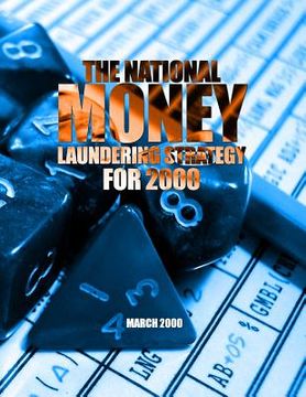 portada The National Money Laundering Strategy For 2000 (en Inglés)