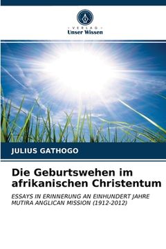 portada Die Geburtswehen im afrikanischen Christentum (en Alemán)