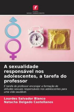 portada A Sexualidade Responsã Â¡ Vel nos Adolescentes, a Tarefa do Professor