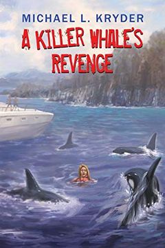 portada A Killer Whale’S Revenge