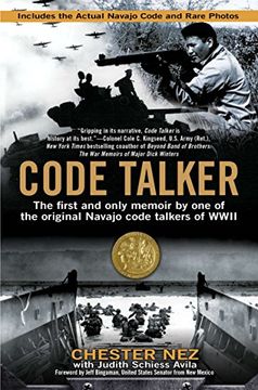 portada Code Talker: The First and Only Memoir by one of the Original Navajo Code Talkers of Wwii 
