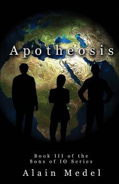 portada Apotheosis: Book 3 in the Sons of IO Series (en Inglés)