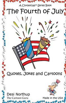 portada 4th of July: Jokes & Cartoons in Black and White (en Inglés)