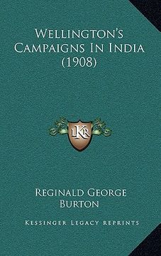 portada wellington's campaigns in india (1908) (en Inglés)