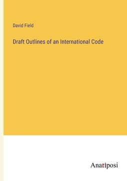 portada Draft Outlines of an International Code
