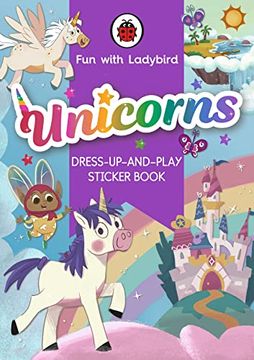 portada Fun With Ladybird: Dress-Up-And-Play Sticker Book: Unicorns