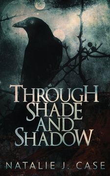 portada Through Shade And Shadow (en Inglés)