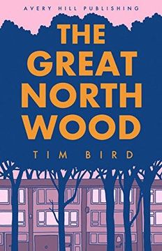 portada The Great North Wood (en Inglés)