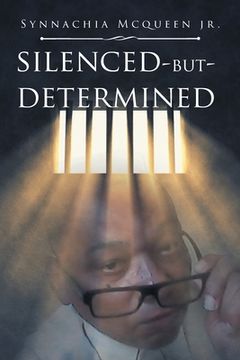 portada Silenced But Determined (en Inglés)