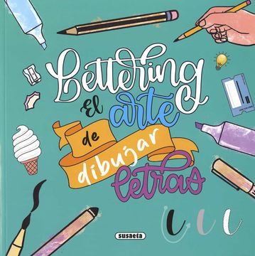 Libro de Lettering Letras Bonitas. Descubre el arte de dibujar palabras., Crafty Lu
